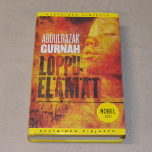 Abdulrazak Gurnah Loppuelämät